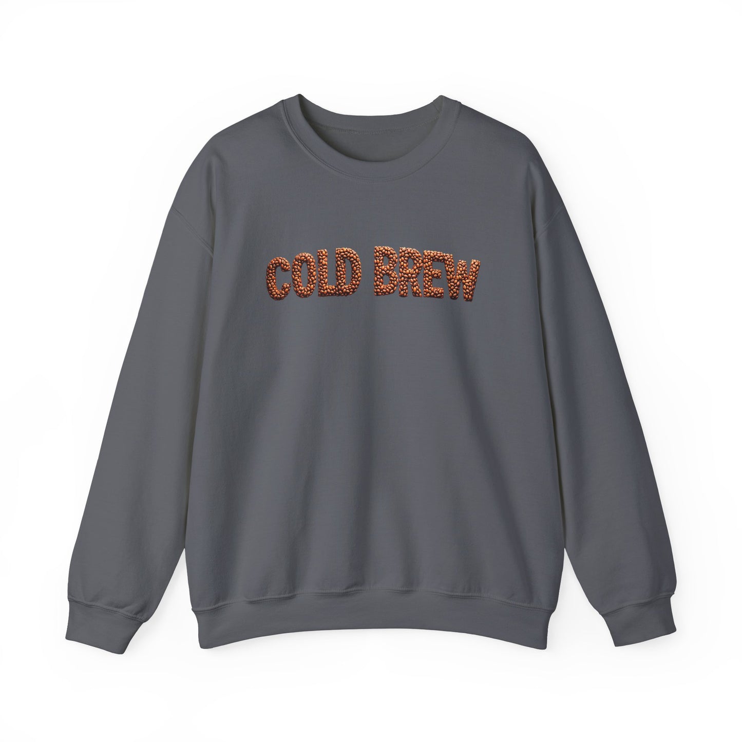 Cold Brew Sweatshirt - Gift for Coffee Lovers, Coffee Addicts, Caffeine Junkies, Daily Coffee Drinkers, Crewneck Sweatshirt