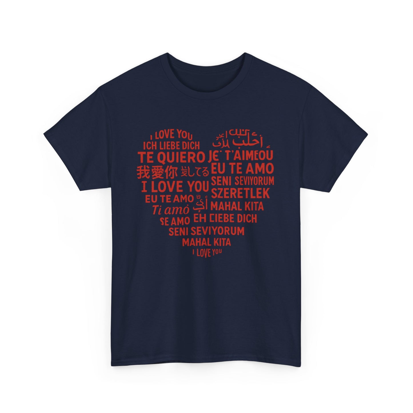 Multilingual Love Tee, Mother's Day Gift, Unisex Heavy Cotton T-Shirt, Anniversary Shirt, Valentine's Day Tee, Friendship Gift, Heartfelt