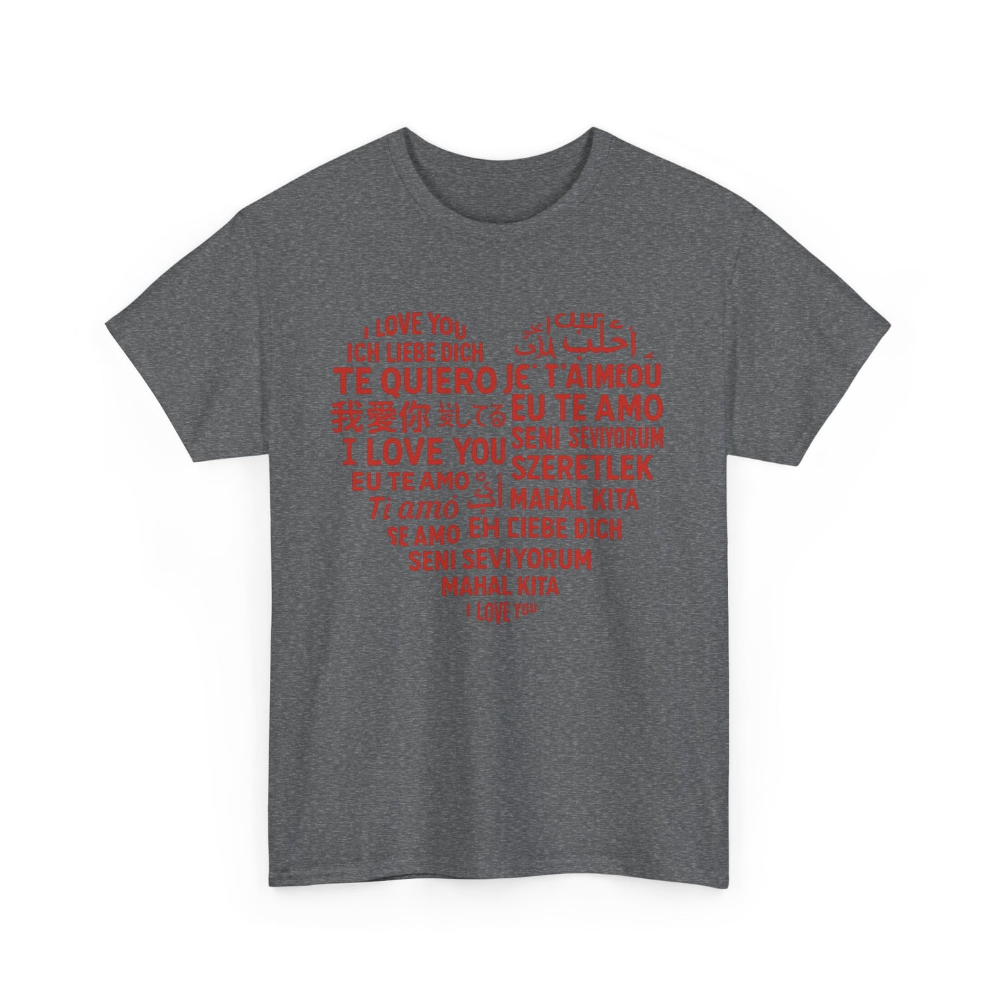 Multilingual Love Tee, Mother's Day Gift, Unisex Heavy Cotton T-Shirt, Anniversary Shirt, Valentine's Day Tee, Friendship Gift, Heartfelt