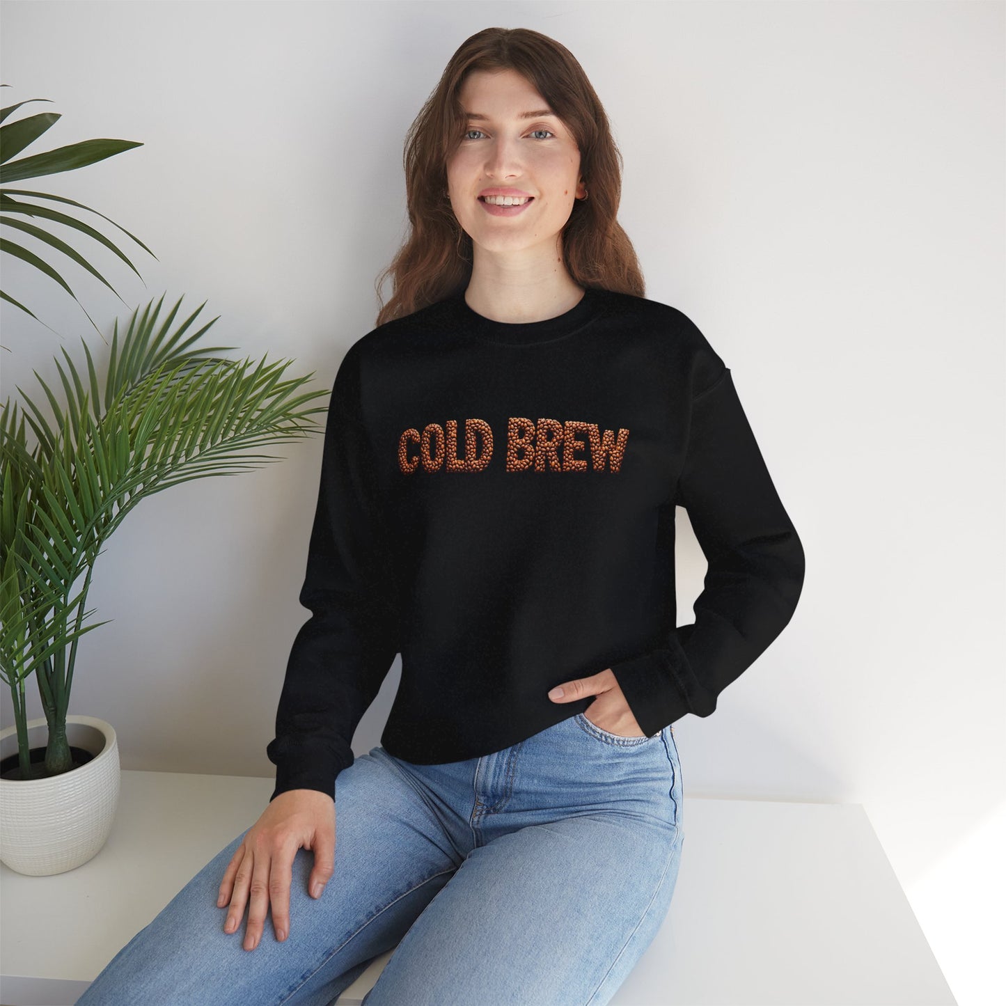 Cold Brew Sweatshirt - Gift for Coffee Lovers, Coffee Addicts, Caffeine Junkies, Daily Coffee Drinkers, Crewneck Sweatshirt