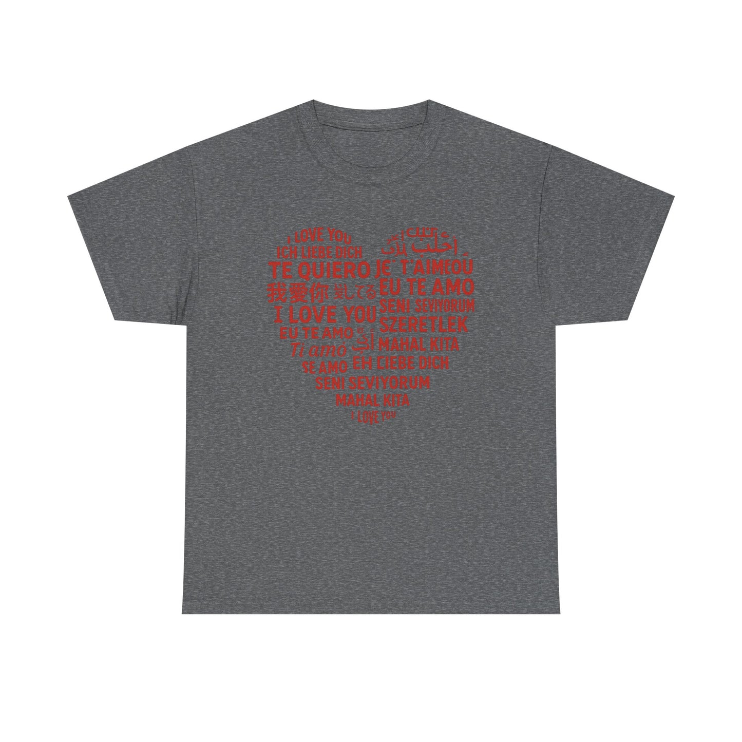 Multilingual Love Tee, Mother's Day Gift, Unisex Heavy Cotton T-Shirt, Anniversary Shirt, Valentine's Day Tee, Friendship Gift, Heartfelt