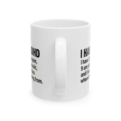 ADHD Awareness Inspirational Ceramic Mug, Coffee Cup for Motivation, Perfect Gift for Friends, Self-Care Reminder, Unique Office Mug,