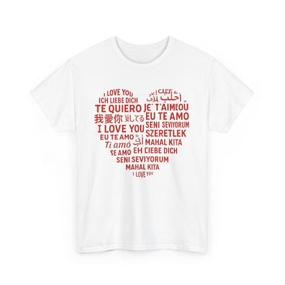 Multilingual Love Tee, Mother's Day Gift, Unisex Heavy Cotton T-Shirt, Anniversary Shirt, Valentine's Day Tee, Friendship Gift, Heartfelt