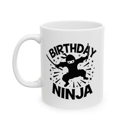 Birthday Ninja Mug, Fun Coffee Cup Gift, Unique Ninja Lover Ceramic Mug, Kids Gift Idea, Birthday Celebration Present, Funny Gift