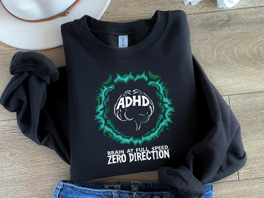 ADHD Awareness Sweatshirt, Funny Unisex Crewneck Hoodie for Mental Health, Comfortable Gift, Casual Wear, Perfect for Self-Care