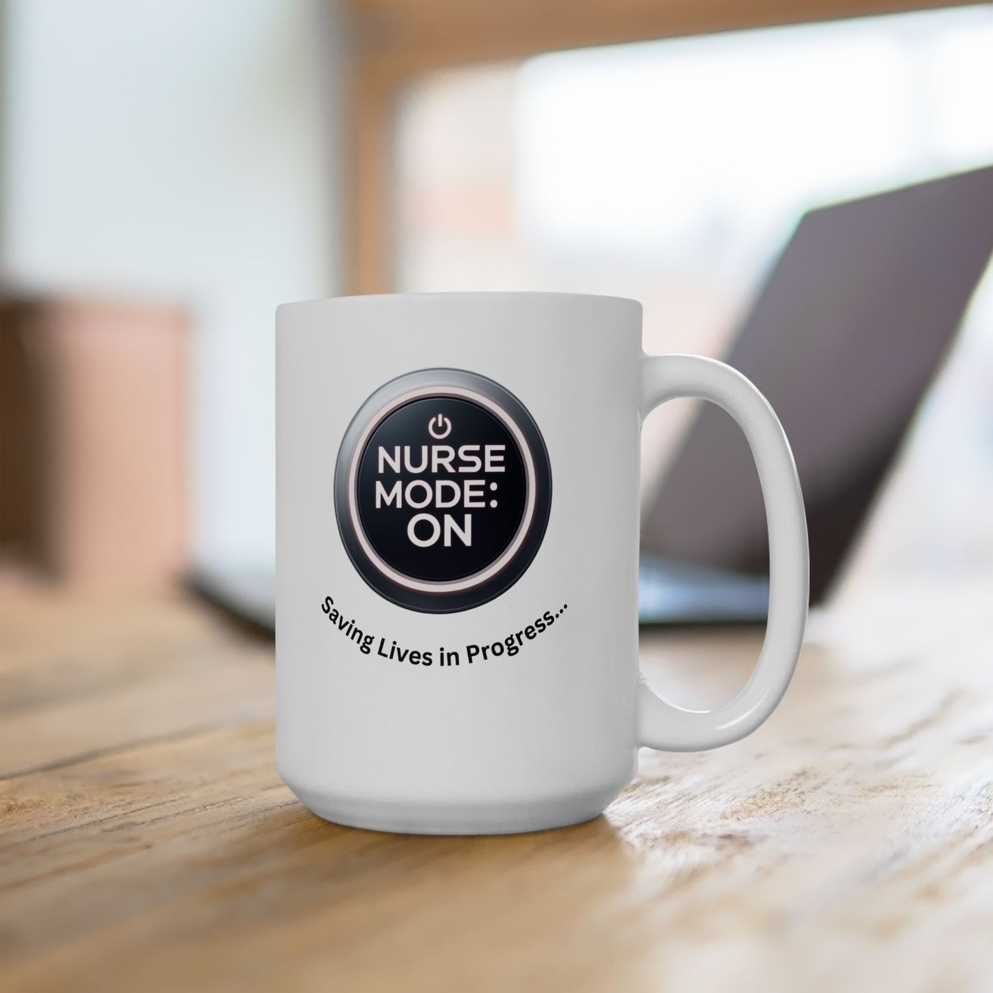 Nurse Mug, Nursing School Grad Gift, Funny Coffee Lover Ceramic Mug, Nurse Gifts, Valentines Day Gift for Nurse, 11oz, 15oz