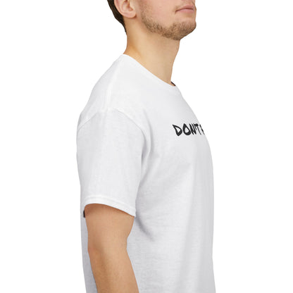 Don't F**k It Up Tee - Casual Streetwear, Funny Humor Shirt, Unisex Graphic T-Shirt, Gift for Friends, Party Outfit