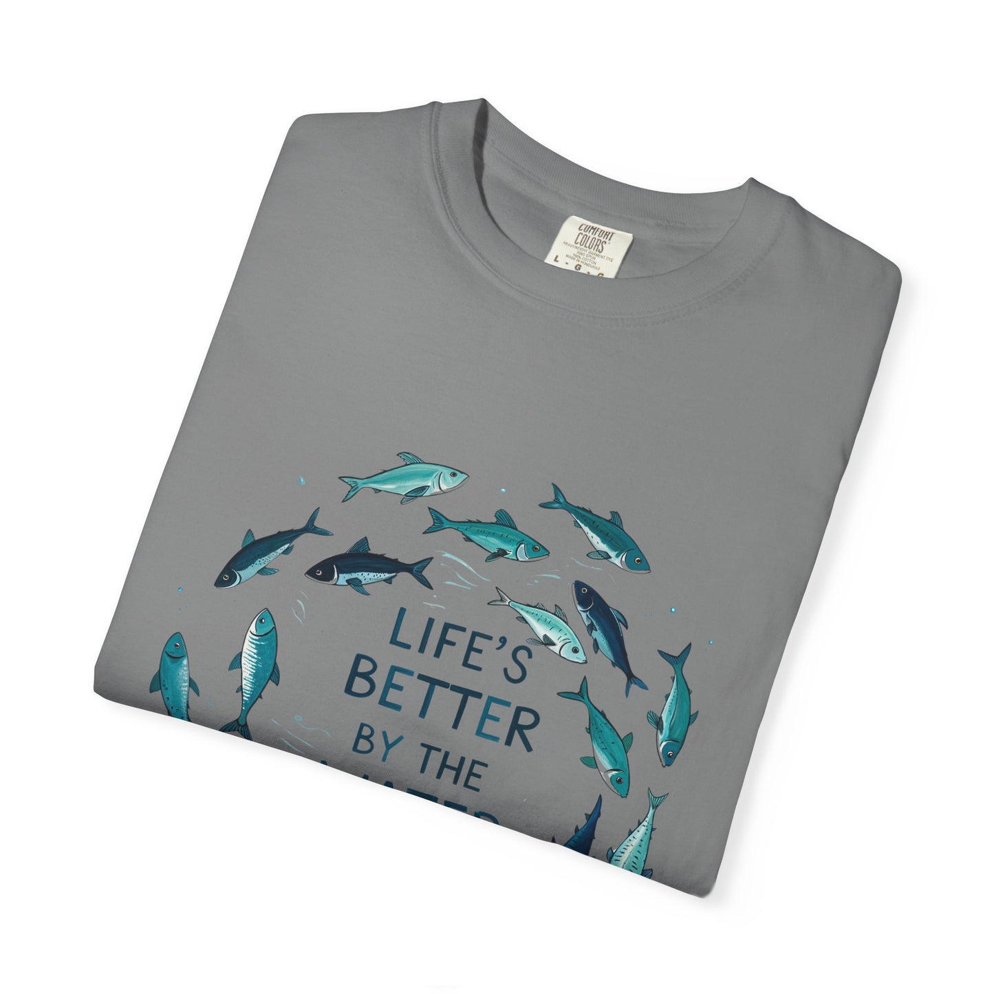 Comfort Colors® Life's Better by the Water Unisex Fishing Shirt, Fishing Lover's Tee, Funny Fishing Gift, Fathers Day, Husband Gift, Daddy Shirt, Grandpa